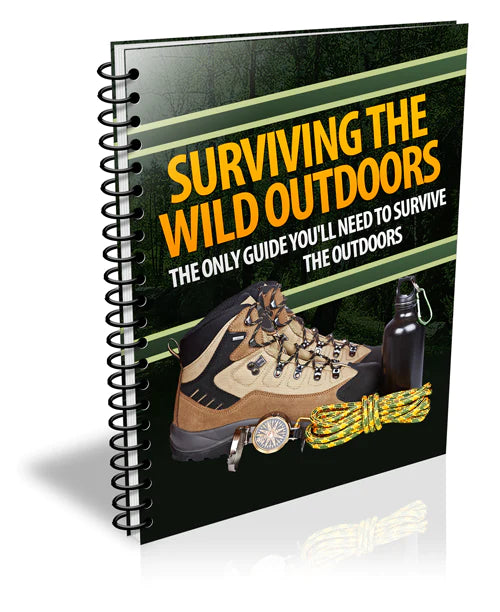 Surviving The Wild Outdoors - FREE Ebook